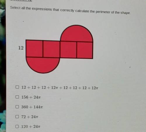 Question #2 Select all the expressions that correctly calculate the perimeter of the shape.