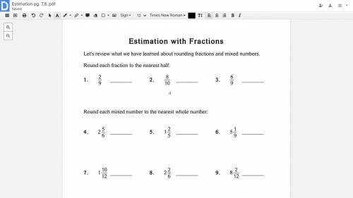 Can you help me with my math please? You need to estimate the fractions by 1/2.