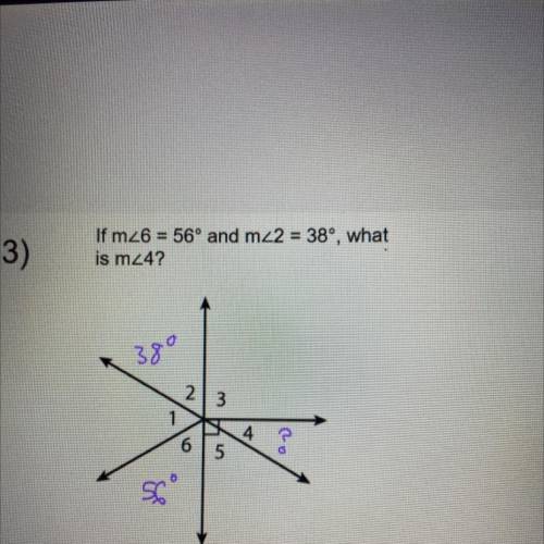If m26 = 56° and mz2 = 38°, what
is m24?
380
23
1
4
6
5
T