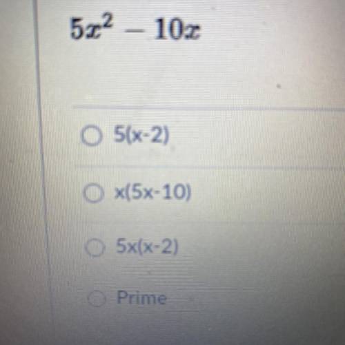 PLEASE HELP ASAP
5x^2-10x