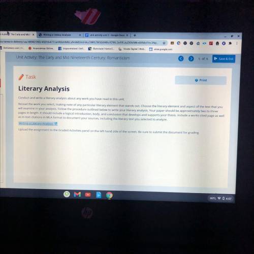 Task

Print
Literary Analysis
Conduct and write a literary analysis about any work you have read i