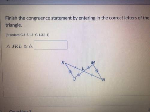 Finish the congruence statement by entering in the correct letters of the triangle.