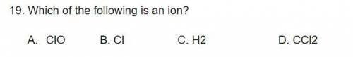Which of the following is an ion?