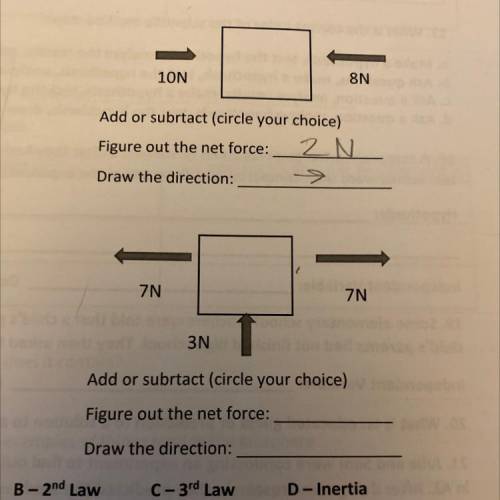 What is the net force of an object that has 7N to the left and right and 3N up