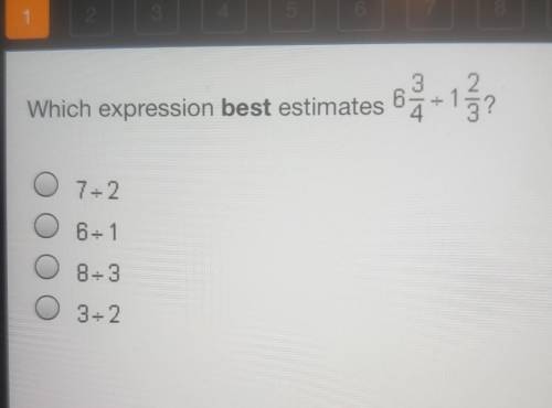 Which expression best estimates 63 +137 0 7=2 O 6= O 8=3 3:2