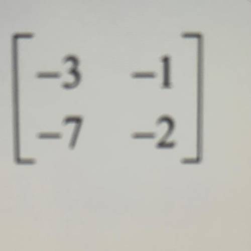 PLZ HELP
HOW DO I FIND THE INVERSE OF THIS
20 points