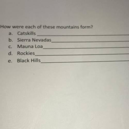 How were each of these mountains form?
