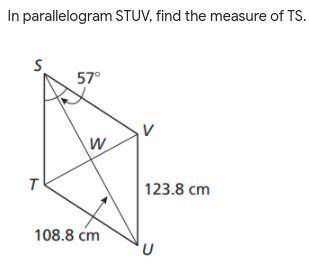 In parallelogram STUV, find the measure of TS.