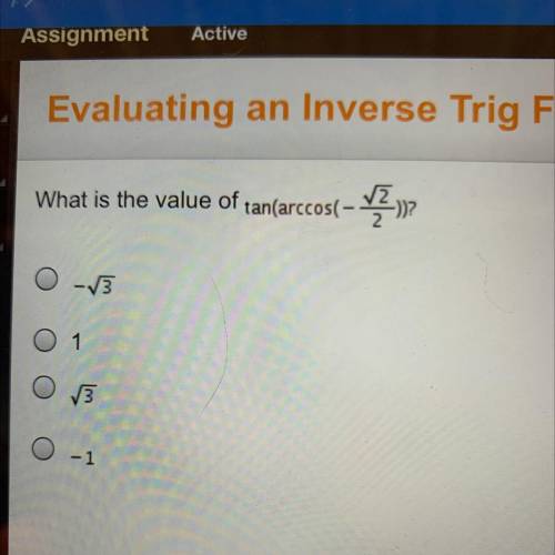 What is the value of tan(arccos(-sqrt2/2)