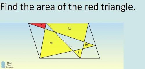 Find the area of the red triangle.
Also explain.
