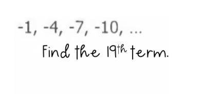 Find the 19th term (-1,-4,-7,-10)