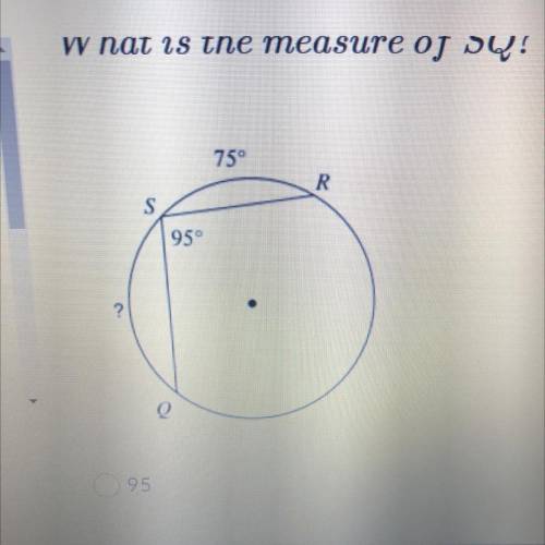 What is the measure of SQ?
1. 95
2. 190
3. 265
4. 360