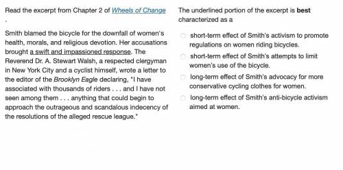 Read the excerpt from Chapter 2 of Wheels of Change

(A) short-term effect of Smith’s activism to