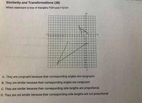 30 POINTS AND BRAINLIST TO ANSWER CORRECTLY

Which statement is true of triangles FGH and F’