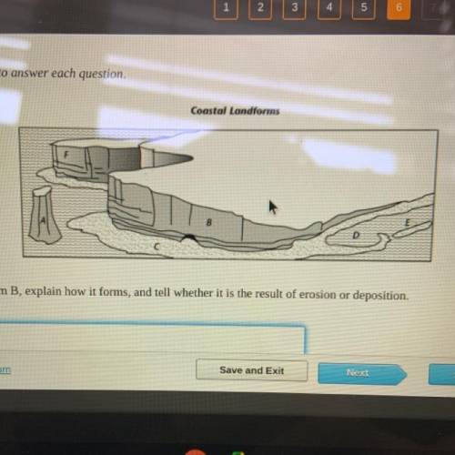 Identify landform B, explain how it forms, and tell whether it is the result of erosion or depositi