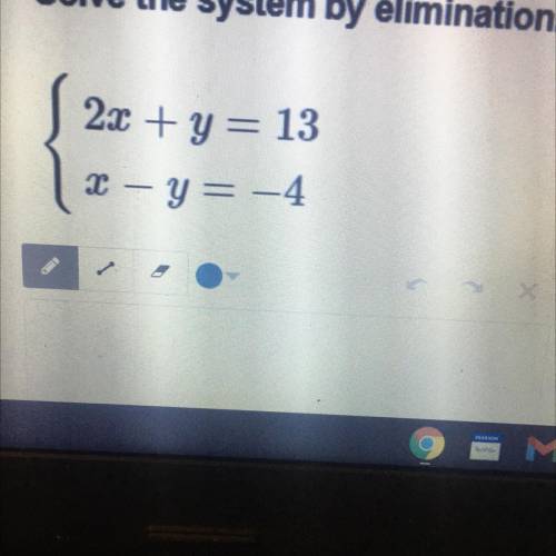 Solve the system by elimination please help me
