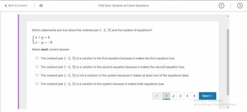 Which statements are true about the ordered pair (−1, 5) and the system of equations?