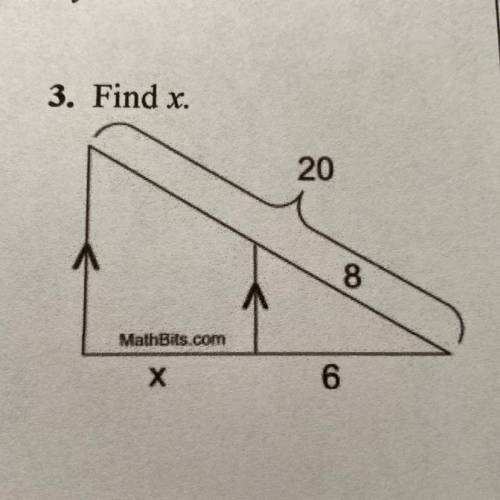 Find x.
Side splitter Theorem