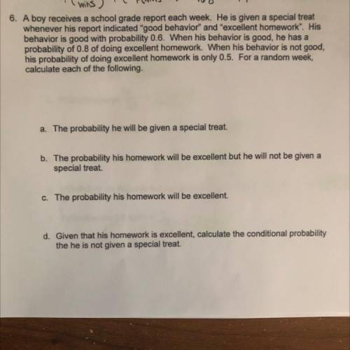 Probability question, please answer all parts and show work!