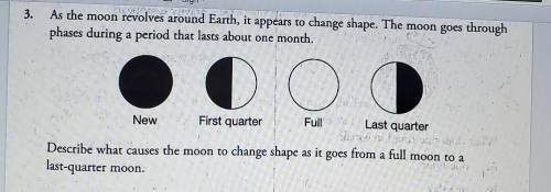 As the moon revolves around Earth, it appears to change shape. The moon goes through phases during