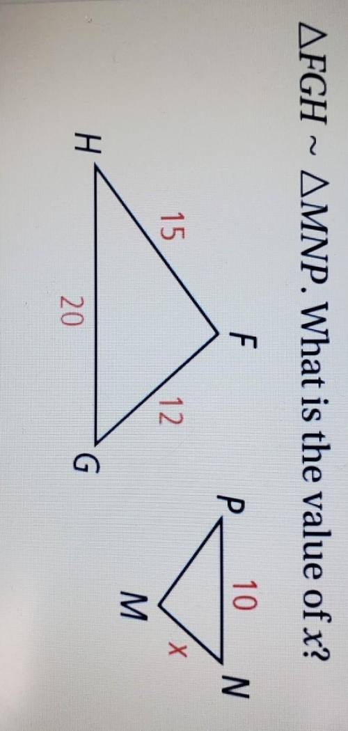 FGH ~ MNP. What is the value of x?