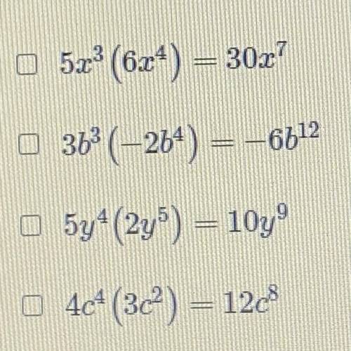 Which equations are correct?
Select each correct answer.