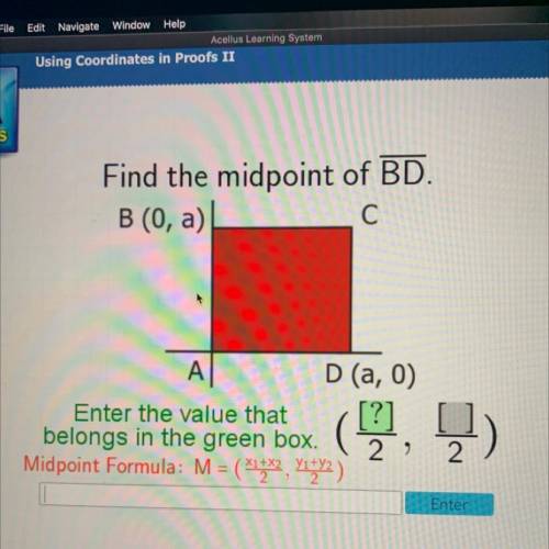 PLEASE HELP!!! Find the midpoint of BD.