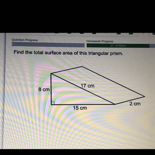 Find the total surface area of this triangular prism.
17 cm
8 cm
2 cm
15 cm