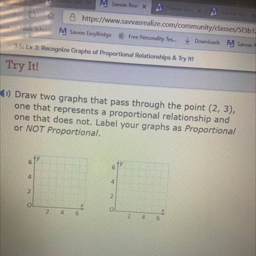 Draw two graphs that pass through the point (2, 3) one that represents a proportional relationship