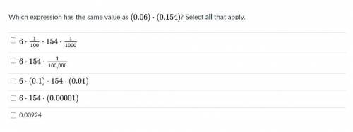 Which expression has the same value as (0.06) x (0.154)? Select all that apply.