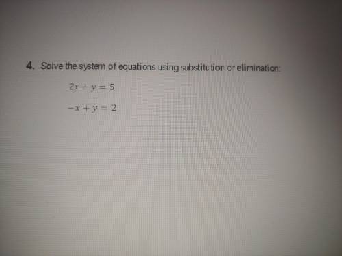Solve the system of equations using substitution or elimination