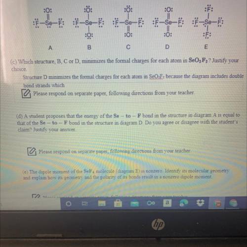 (d) A student proposes that the energy of the Se - to - F bond in the structure in diagram A is equ
