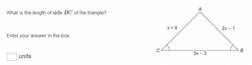 Quick math, please help! What is the length of side BC in the triangle? Thank you!