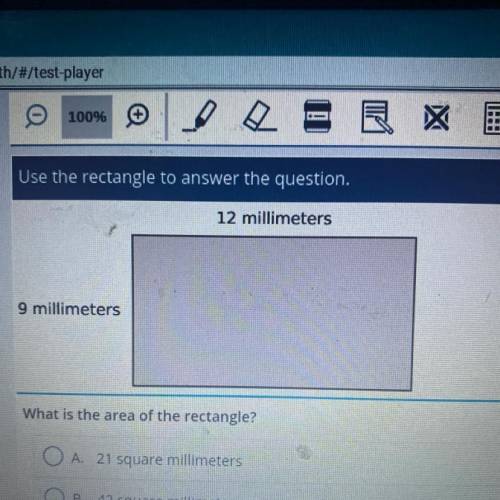 12 millimeters
9 millimeters
What’s the area of the rectangle?