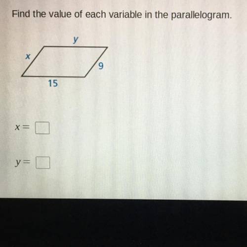 Find the value of each variable in the parallelogram.
X=
Y=