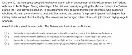 A resolution is a solution to a conflict. The Texan's solution to their conflict was...