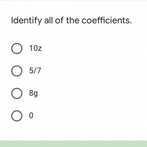 Identify all of the coefficients