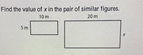 Find the value of x in the pair of similar figures. PLEASE HELP