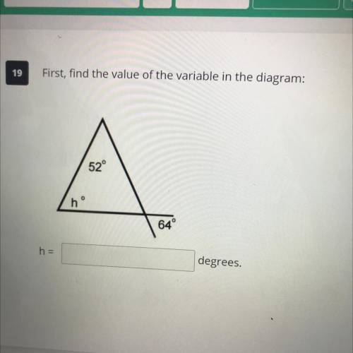 First find the value of the variable in the diagram
