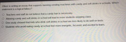 Oliver is writing an essay that supports banning vending machines with candy and soft drinks in sch