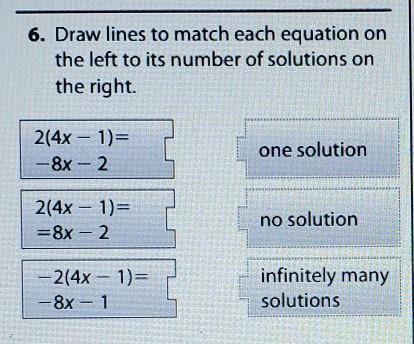 Draw lines to match each equation on the left to its number of solutions on the right.
