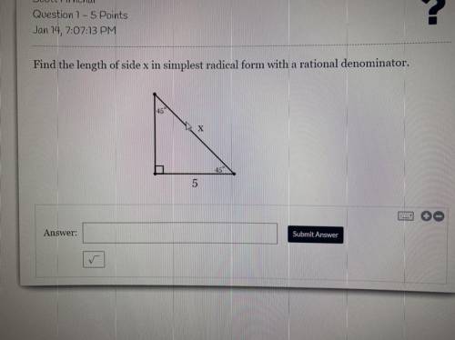 Find the length of side x in simplest radical form with a rational denominator please urgent