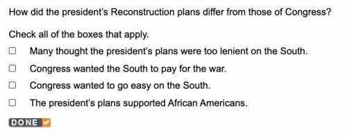 How did the president’s Reconstruction plans differ from those of Congress?