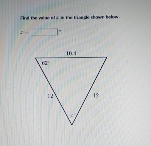 Find the value of x in the Triangle shown below