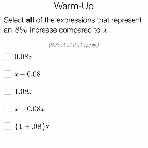 Select all of the expressions that represent an `8\%` increase compared to `x`.
