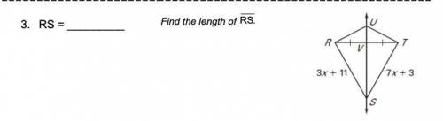 RS = _________ Find the length of
RS
