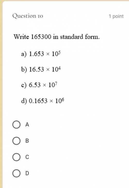 Write 165300 in standard form