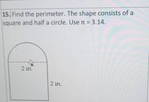 Find the perimeter. The shape consists of a square and a half circle. Solve