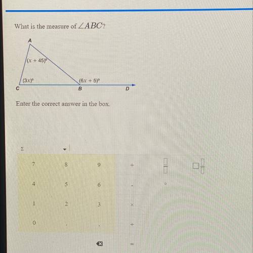What is the measure of ZABC?

A
/(x + 45)
(3x)
(6x + 5)º
B
С
D
Enter the correct answer in the box