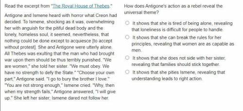 Read the excerpt from The Royal House of Thebes.

Antigone and Ismene heard with horror what Cre
